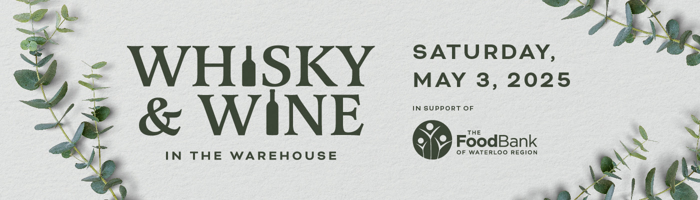 Graphic for "Whisky & Wine in the Warehouse" on May 3, 2025, supporting The Food Bank of Waterloo Region.